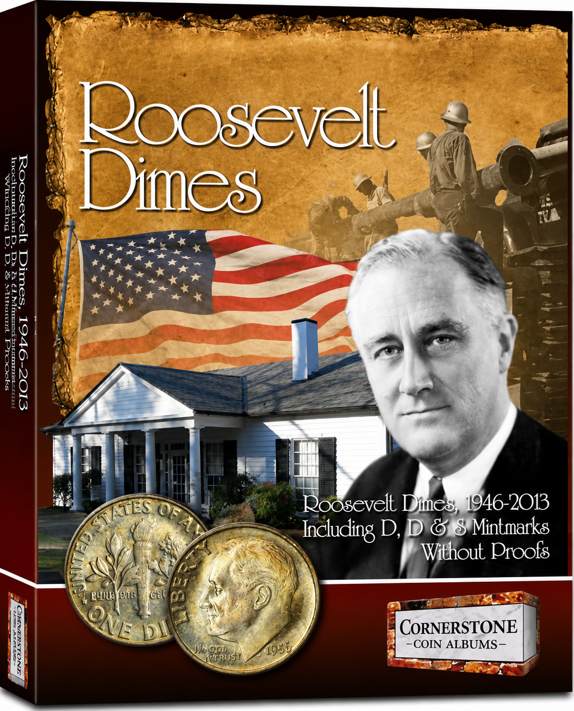 Cornerstone Roosevelt Dimes Album 1946–2013 P, D & S